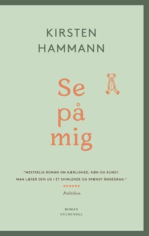 Cover for Kirsten Hammann · Se på mig (Pocketbok) [3. utgave] (2017)