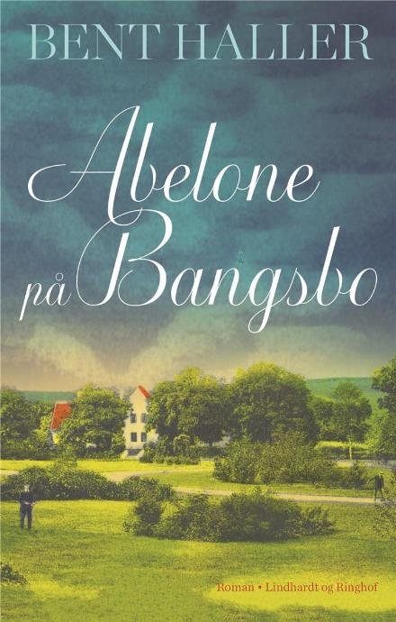 Cover for Bent Haller · Abelone på Bangsbo (Indbundet Bog) [1. udgave] (2017)