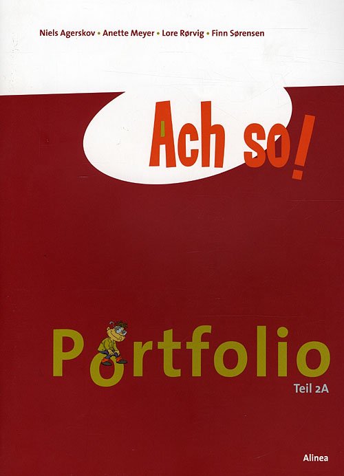 Cover for Niels Agerskov, Anette Meyer, Lore Rørvig, Finn Sørensen · Ach So!: Ach so! Teil 2A, Portfolio (Sewn Spine Book) [1er édition] (2008)