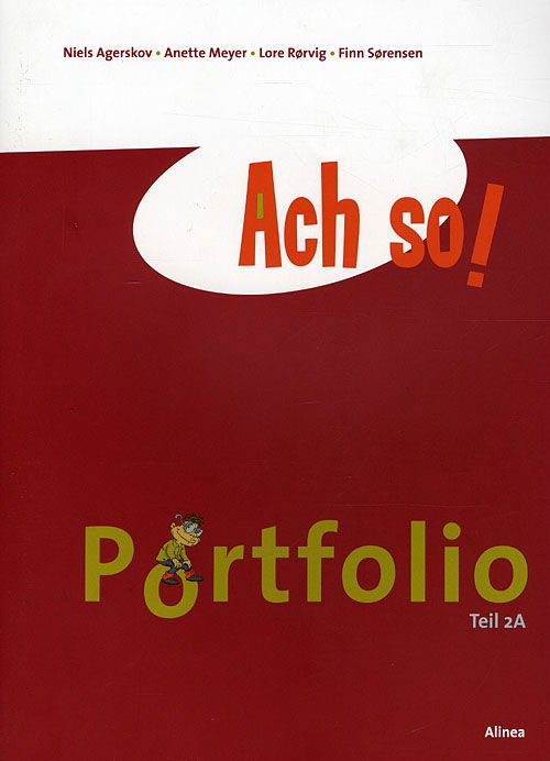 Cover for Niels Agerskov, Anette Meyer, Lore Rørvig, Finn Sørensen · Ach So!: Ach so! Teil 2A, Portfolio (Taschenbuch) [1. Ausgabe] (2008)