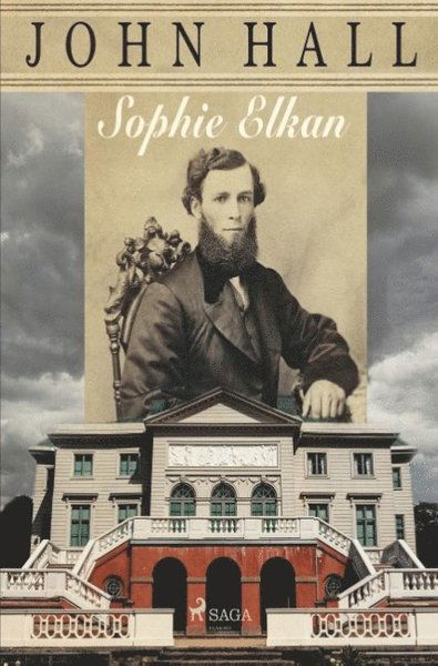 John Hall - Sophie Elkan - Boeken - Saga Egmont - 9788726172379 - 5 april 2019