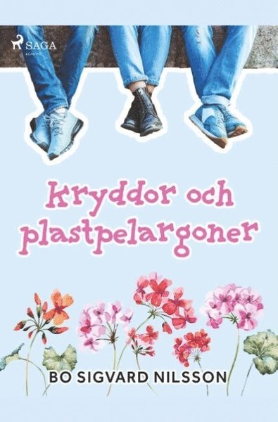 Cover for Bo Sigvard Nilsson · Kryddor och plastpelargoner (Buch) (2019)