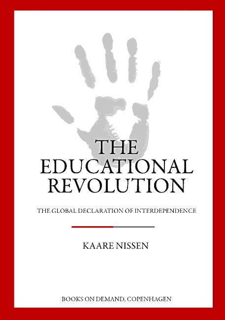 Cover for Kåre Nissen · The Educational Revolution (Paperback Book) [1st edition] (2020)