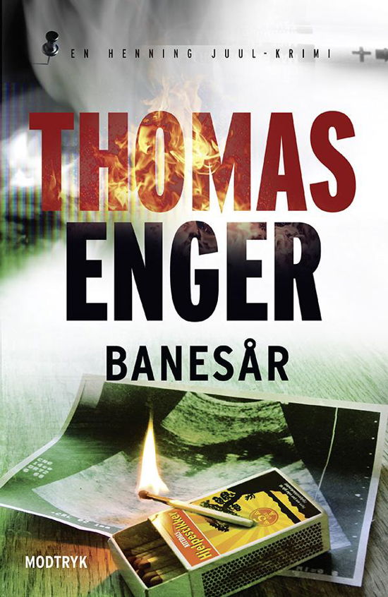 Cover for Thomas Enger · Henning Juul-serien: Banesår (Paperback Book) [4. Painos] (2016)