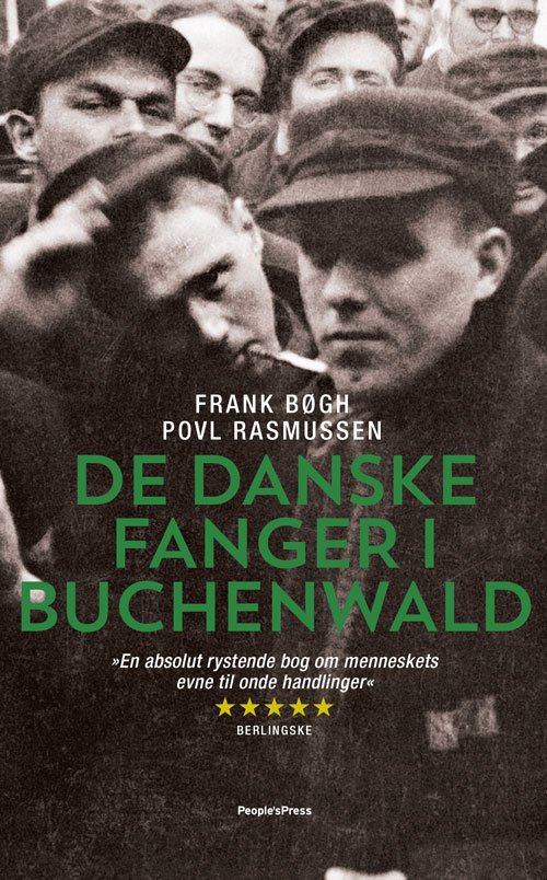 Cover for Frank Bøgh &amp; Povl Rasmussen · De danske fanger i Buchenwald PB (Paperback Book) [1.º edición] (2018)