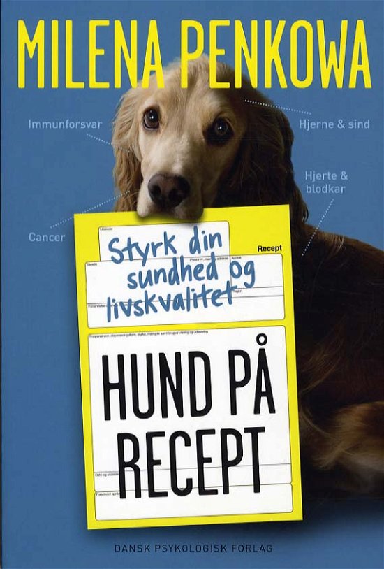 Cover for Milena Penkowa · Hund på recept (Hæftet bog) [1. udgave] (2012)