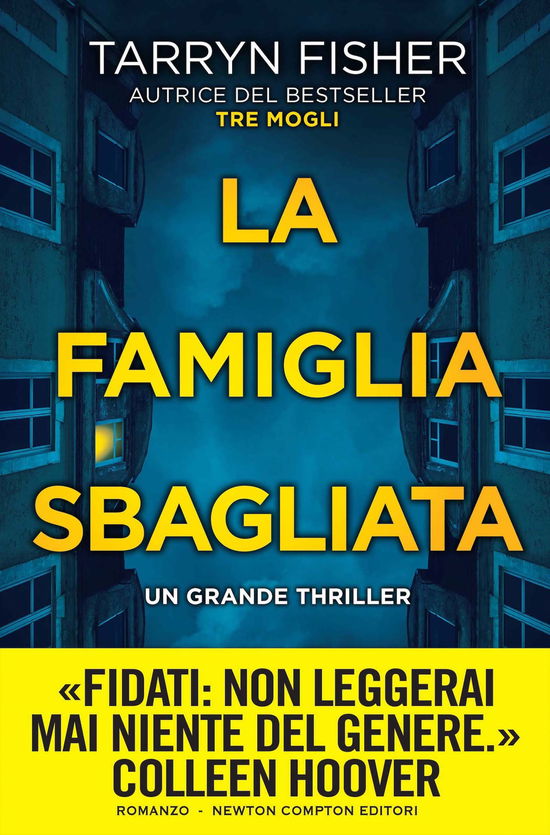 Cover for Tarryn Fisher · La Famiglia Sbagliata (Book)