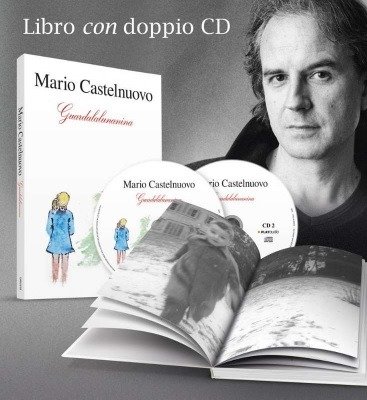 Cover for Mario Castelnuovo · Guardalalunanina (CD) (2019)