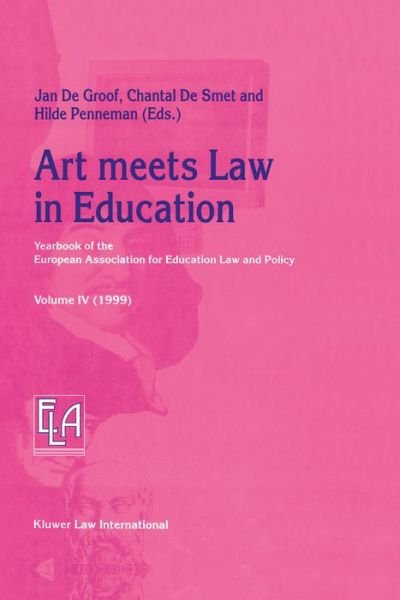 De Groof · Art meets Law in Education: Yearbook of the European Association for Education Law and Policy (Hardcover Book) (2002)