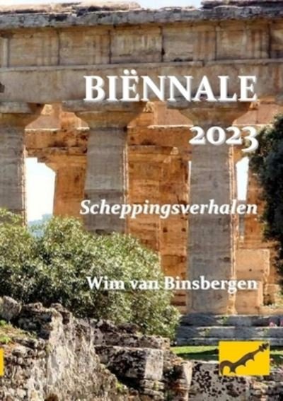 Cover for Wim van Binsbergen · Binnale 2023 (Taschenbuch) (2017)
