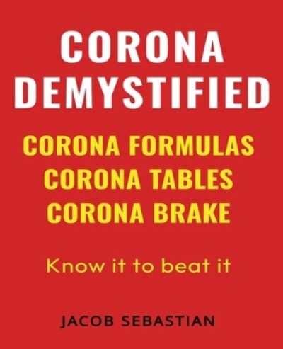 Corona Demystified - Jacob Sebastian - Books - Jacob Sebastian - 9789083120379 - February 6, 2022