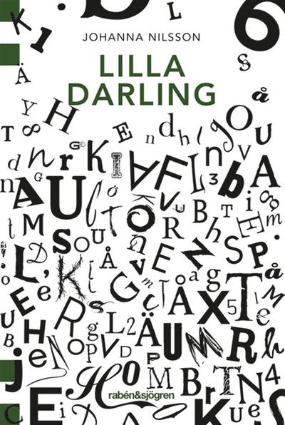 Lilla Darling - Johanna Nilsson - Livros - Rabén & Sjögren - 9789129718379 - 17 de janeiro de 2019