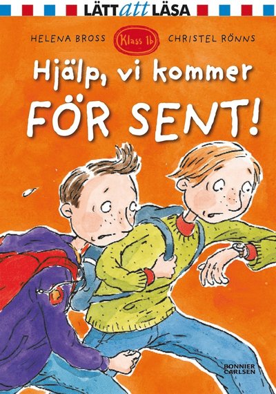 Cover for Helena Bross · Hjälp, vi kommer för sent! (PDF) (2015)