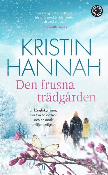 Cover for Kristin Hannah · Den frusna trädgården (Pocketbok) (2018)