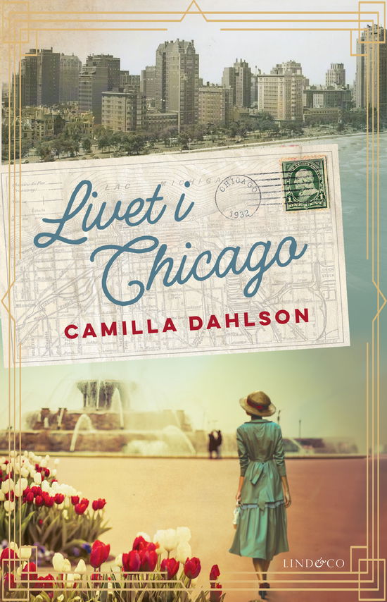 Livet i Chicago - Camilla Dahlson - Books - Lind & Co - 9789180533379 - September 5, 2024