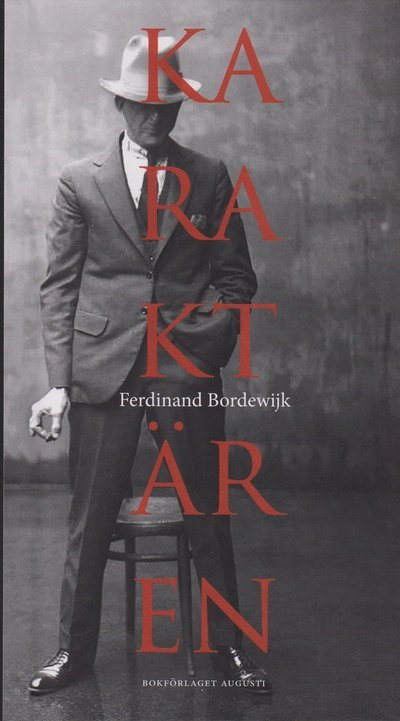 Cover for Ferdinand Bordewijk · Karaktären (Book) (2022)