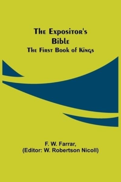 Cover for F W Farrar · The Expositor's Bible (Paperback Book) (2021)