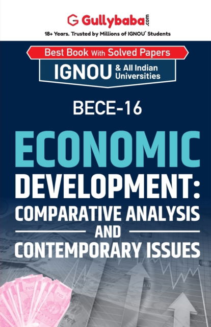 Cover for Gullybaba Com Panel · BECE-16 Economic Development : Comparative Analysis and Contemporary Issues (Paperback Book) (2010)