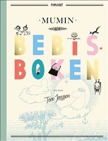 Cover for Tove Jansson · Mumin Bebisboken (Kort) (2019)