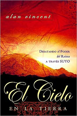 Cover for Alan Vincent · El Cielo en La Tierra (Paperback Book) [Spanish edition] (2013)