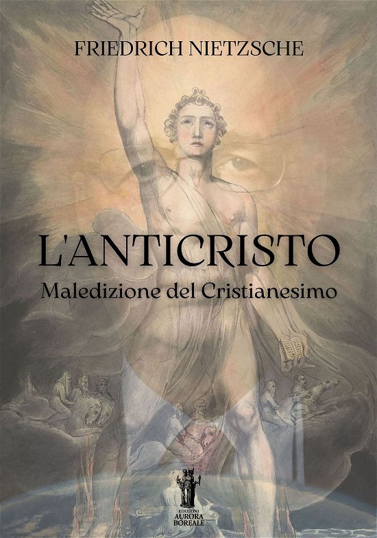 Cover for Friedrich Nietzsche · L' Anticristo. Maledizione Del Cristianesimo (Buch)