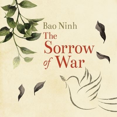 Cover for Bao Ninh · The Sorrow of War Lib/E (CD) (2015)