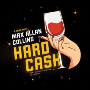 Cover for Max Allan Collins · Hard Cash (CD) (2022)