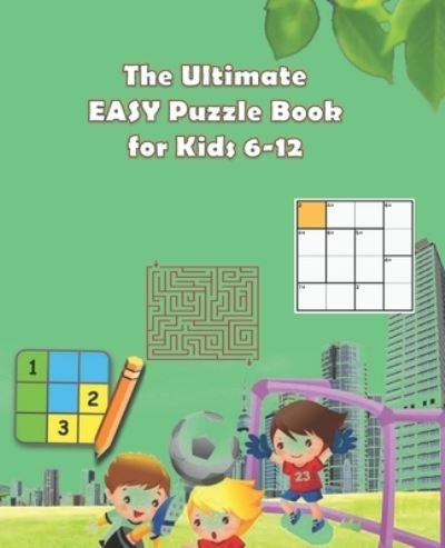 Cover for Activ Ram · The Ultimate easy Puzzle Book for Kids 6-12: + 100 Example of puzzle so easy for kids, Books activity puzzle for children (Paperback Bog) (2021)
