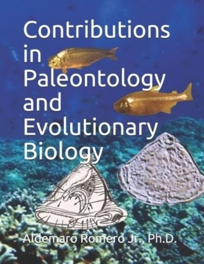 Cover for Aldemaro Romero · Contributions in Paleontology and Evolutionary Biology (Pocketbok) (2021)