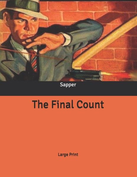 Cover for Sapper · The Final Count (Paperback Book) (2020)