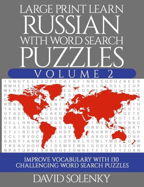 Cover for David Solenky · Large Print Learn Russian with Word Search Puzzles Volume 2 (Paperback Book) (2020)