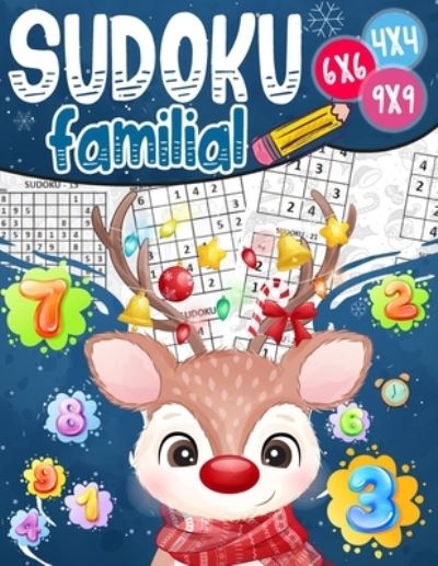 Sudoku familial 4x4-6x6-9x9 - Badabooom Collection - Livros - Independently Published - 9798686019379 - 13 de setembro de 2020