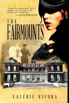 Cover for Valerie Nifora · The Fairmounts (Hardcover Book) (2022)