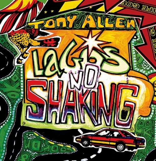 Cover for Tony Allen · Lagos No Shaking (LP) (2017)