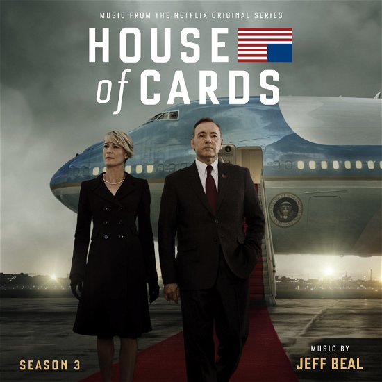 Cover for Beal, Jeff / OST · House of Cards: Season Three (CD) (2015)