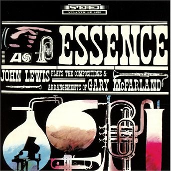 Essence - Lewis John - Music - WEA - 0081227971380 - December 23, 2013