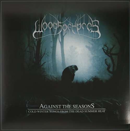 Against the Seasons - Cold Winter Songs from the Dead Summer Heat - Woods of Ypres - Musik - EARACHE - 0190295968380 - 18. marts 2020
