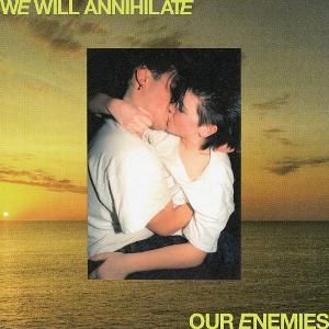 Cover for Real Lies · We Will Annihilate Our Enemies (LP) (2025)