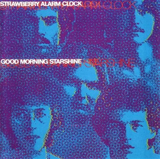 Cover for Strawberry Alarm Clock · Good Morning Starshine (CD) (2019)