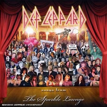 Songs from the Sparkle Lounge - Def Leppard - Musikk - Pop Group UK - 0602517660380 - 24. april 2008