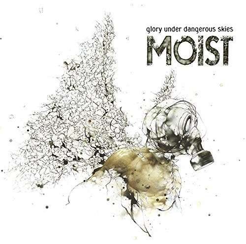 Cover for Moist · Glory Under Dangerous Skies (LP) (2014)