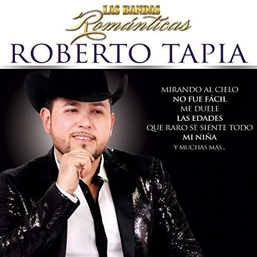 Bandas Romanticas - Roberto Tapia - Muzyka - FONOVISA - 0602547625380 - 27 maja 2016