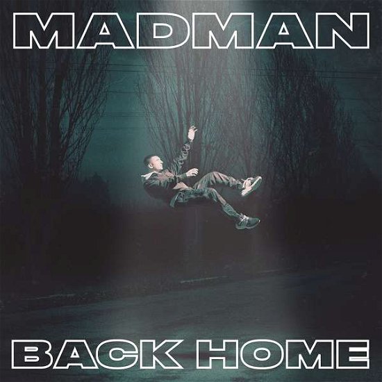 Cover for Madman · Back Home (CD) (2018)