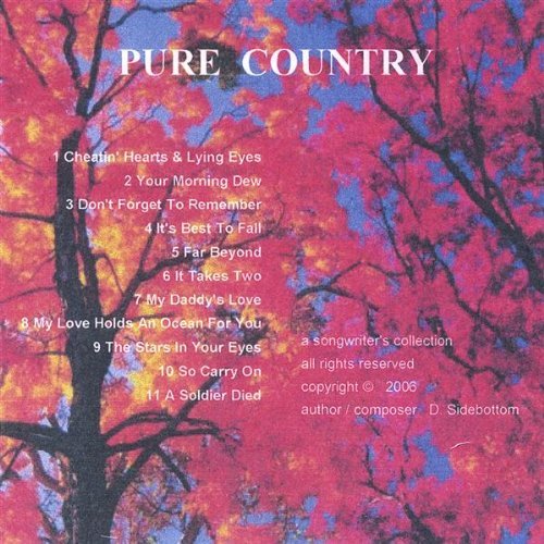 Pure Country - Pure Country Band - Music - CD Baby - 0634479242380 - March 14, 2006