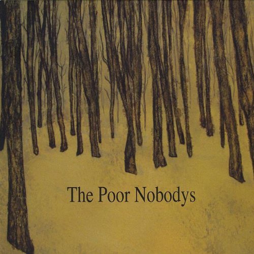 Cover for Poor Nobodys · Poor Nobodys-ep (CD) (2009)
