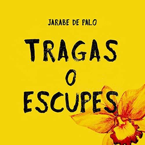 Cover for Jarabe De Palo · Tragas O Escupes (CD) (2020)