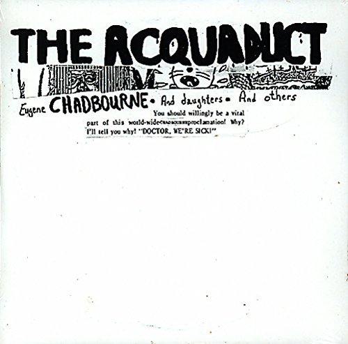 Cover for Eugene Chadbourne · Acquaduct (CD) (2015)