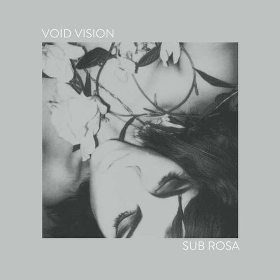 Cover for Void Vision · Sub Rosa (LP) (2014)