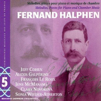 Fernand Halphen · Melodies Pieces Pour Piano (CD) (2009)