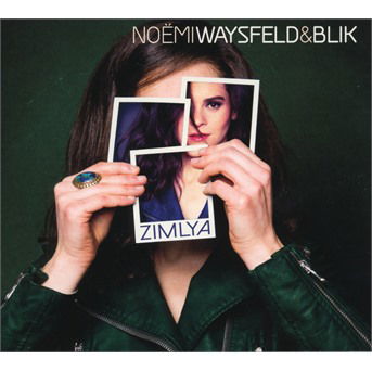 Cover for Noemi &amp; Blik Waysfeld · Zimlya (CD) (2019)